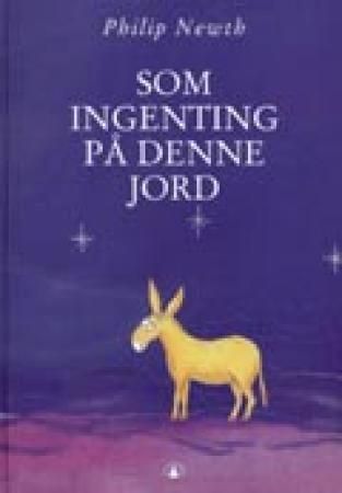 "Som ingenting på denne jord" av Philip Newth