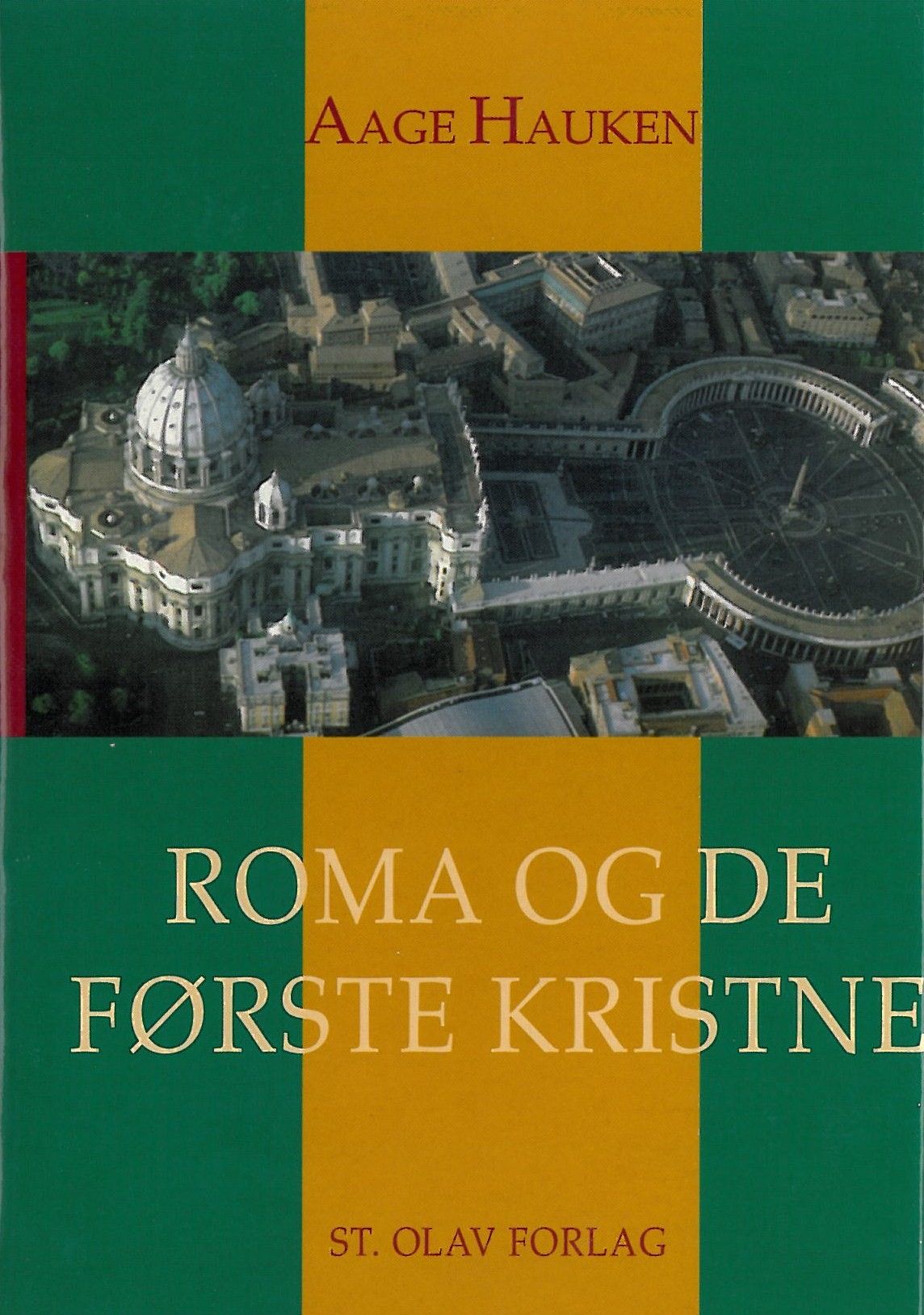 "Roma og de første kristne - en bok om dyrets tall" av Aage Hauken