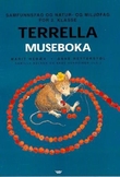 "Terrella 2 - museboka : samfunnsfag og natur- og miljøfag  for 2. klasse" av Marit Hebæk