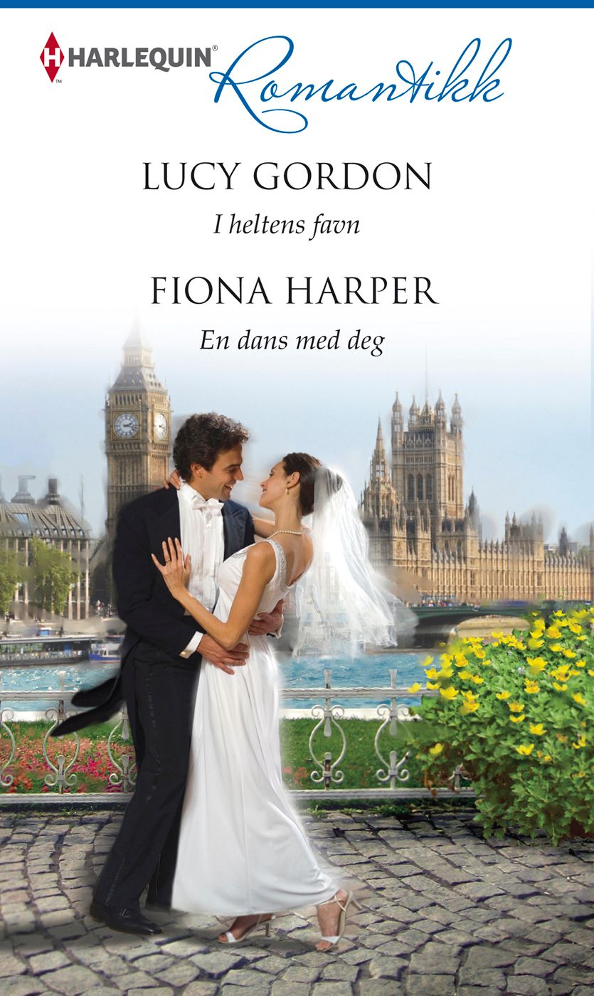 "I heltens favn ; En dans med deg" av Lucy Gordon