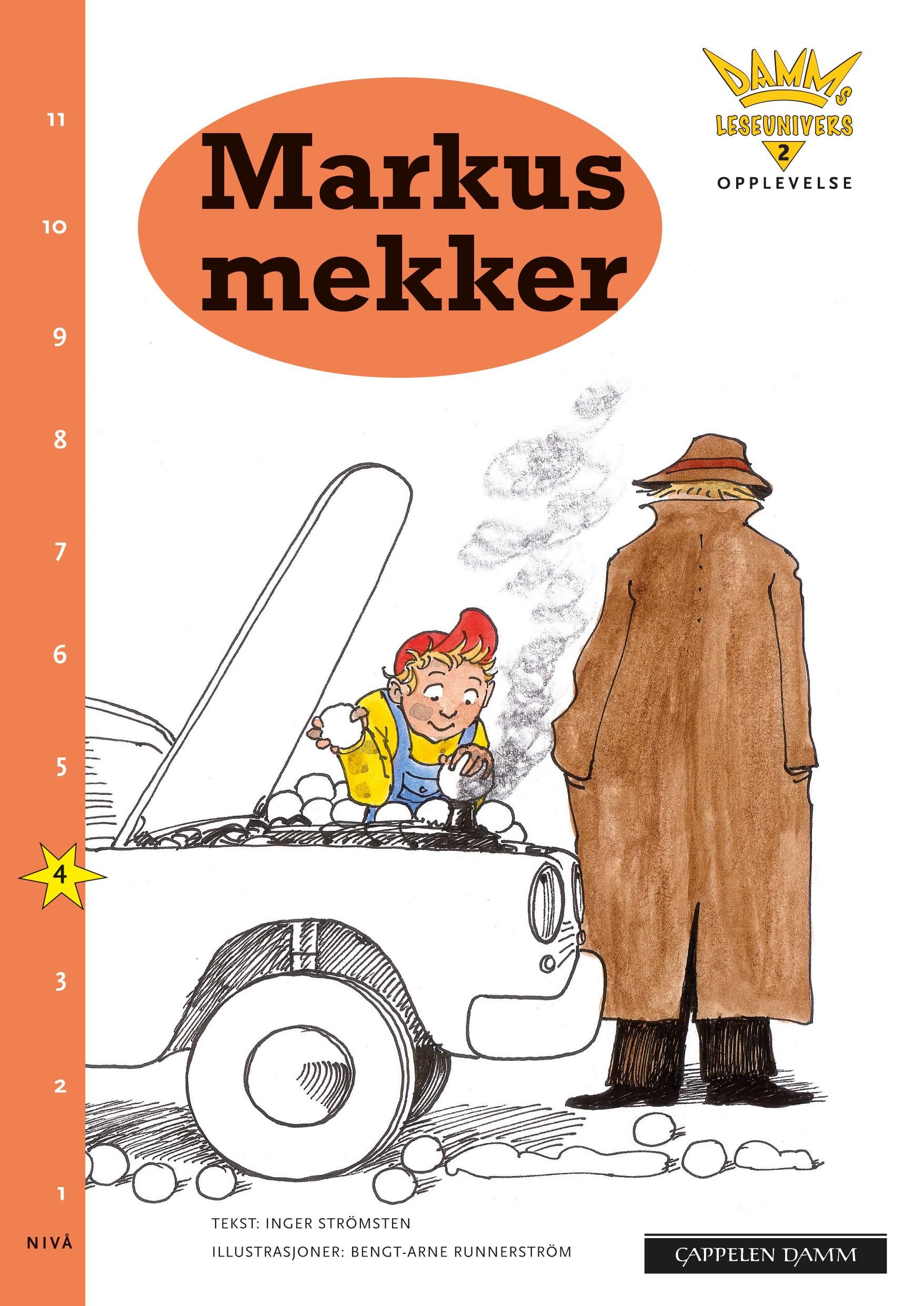 "Markus mekker - nivå 4" av Inger Strömsten