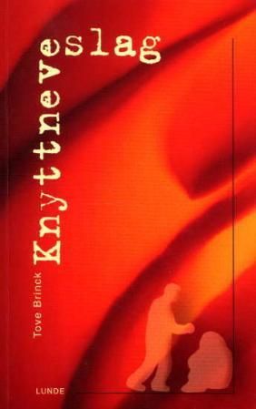 "Knyttneveslag" av Tove Brinck