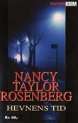 "Hevnens tid" av Nancy Taylor Rosenberg