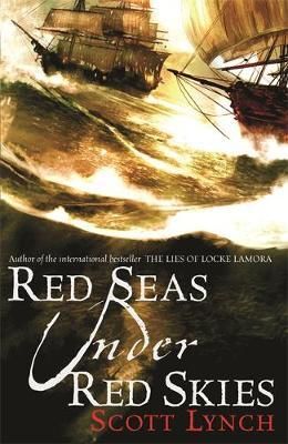"Red seas under red skies - gentleman bastard 2" av Scott Lynch