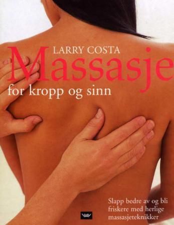 "Massasje for kropp og sinn" av Larry Costa
