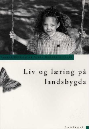 "Liv og læring på landsbygda" av Svein Heggheim