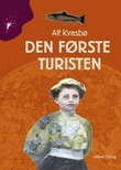 "Den første turisten" av Alf Kvasbø