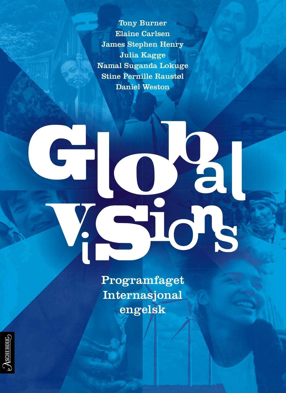 "Global visions - programfaget internasjonal engelsk" av Tony Burner