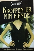 "Kroppen er min fiende" av Claire Beeken