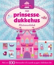 "Mitt prinsessedukkehus - klistremerkebok" av Dorthe Erichsen