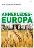 "Annerledes-Europa" av Kjell Dahle