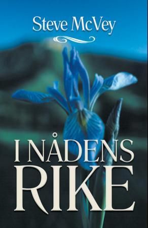 "I nådens rike" av Steve McVey