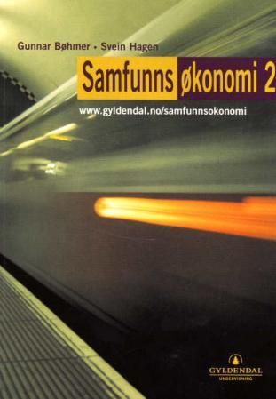 "Samfunnsøkonomi 2" av Gunnar Bøhmer