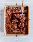 "Skikkelig gode kaker" av Ina-Janine Johnsen