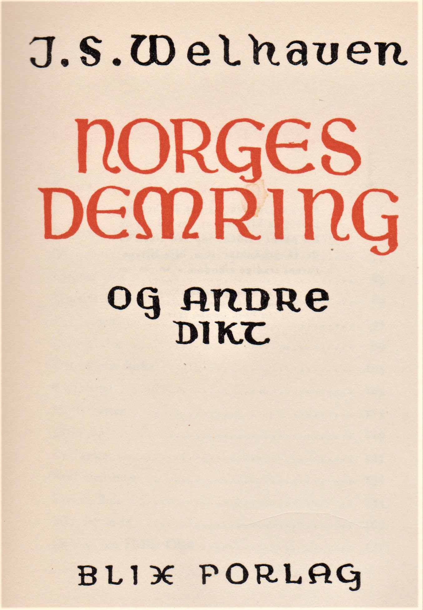 "NORGES DEMRING og andre dikt" av J.S.Welhaven
