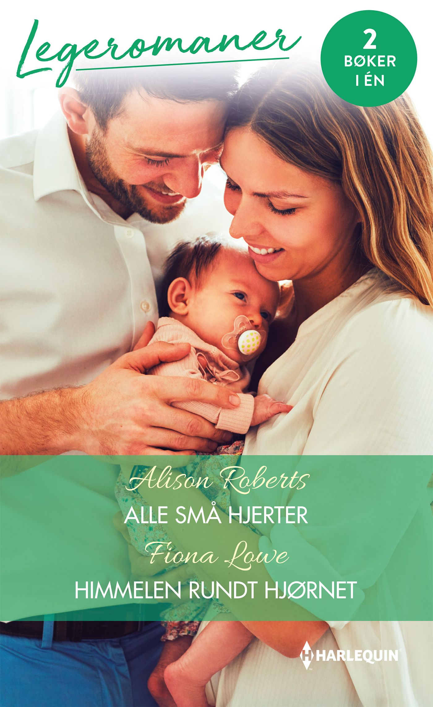 "Alle små hjerter ; Himmelen rundt hjørnet" av Alison Roberts