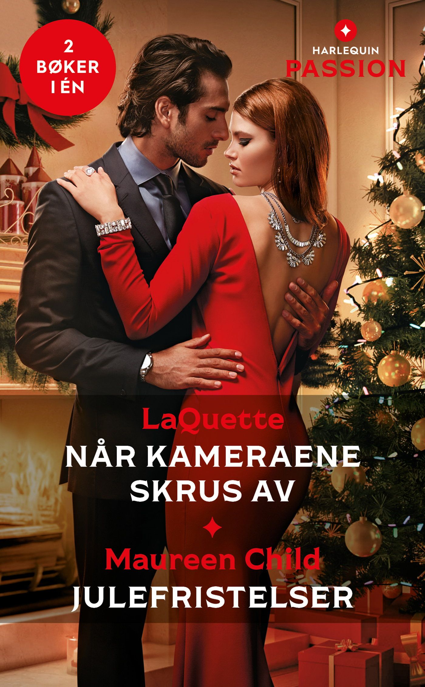 "Når kameraene skrus av ; Julefristelser" av LaQuette