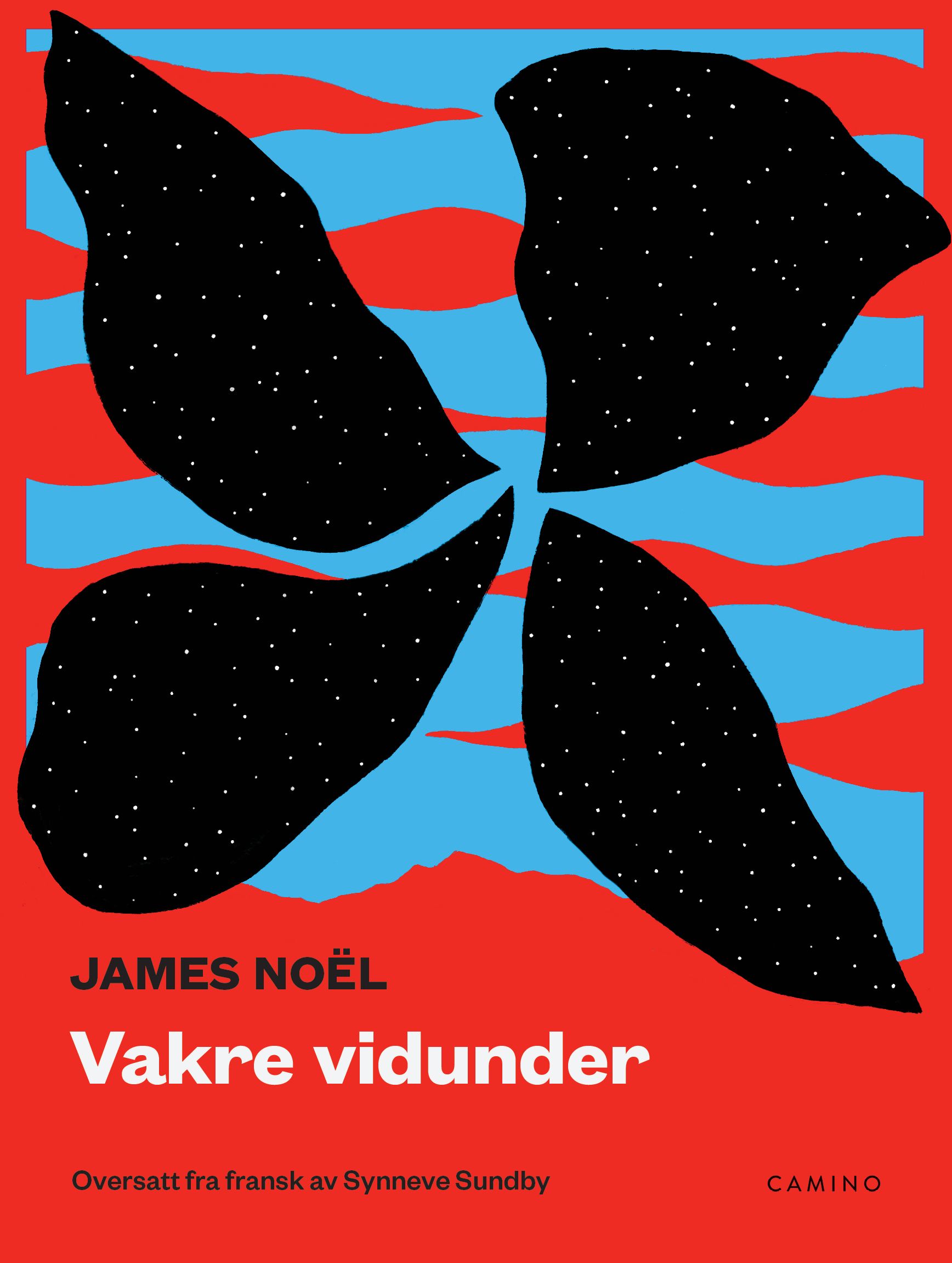 "Vakre vidunder" av James Noël