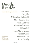 "Duodji reader - guoktenuppelot sámi čállosa duji birra sámi duojáriid ja dutkiid bokte maŋimuš 60 jagis = a selection of twelve essays on duodji by Sámi duojárat and writers from the past 60 years" av Harald Gaski