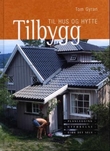 Omslagsbilde av Tilbygg til hus og hytte