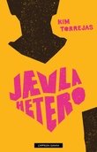 "Jævla hetero" av Kim Torrejas