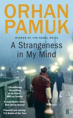"A strangeness in my mind" av Orhan Pamuk