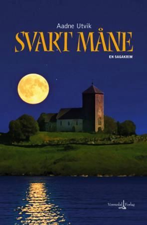 "Svart måne - en sagakrim" av Aadne Utvik