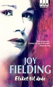 "Elsket til døde" av Joy Fielding