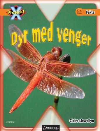 "Dyr med venger - 1.-4. trinn" av Claire Llewellyn