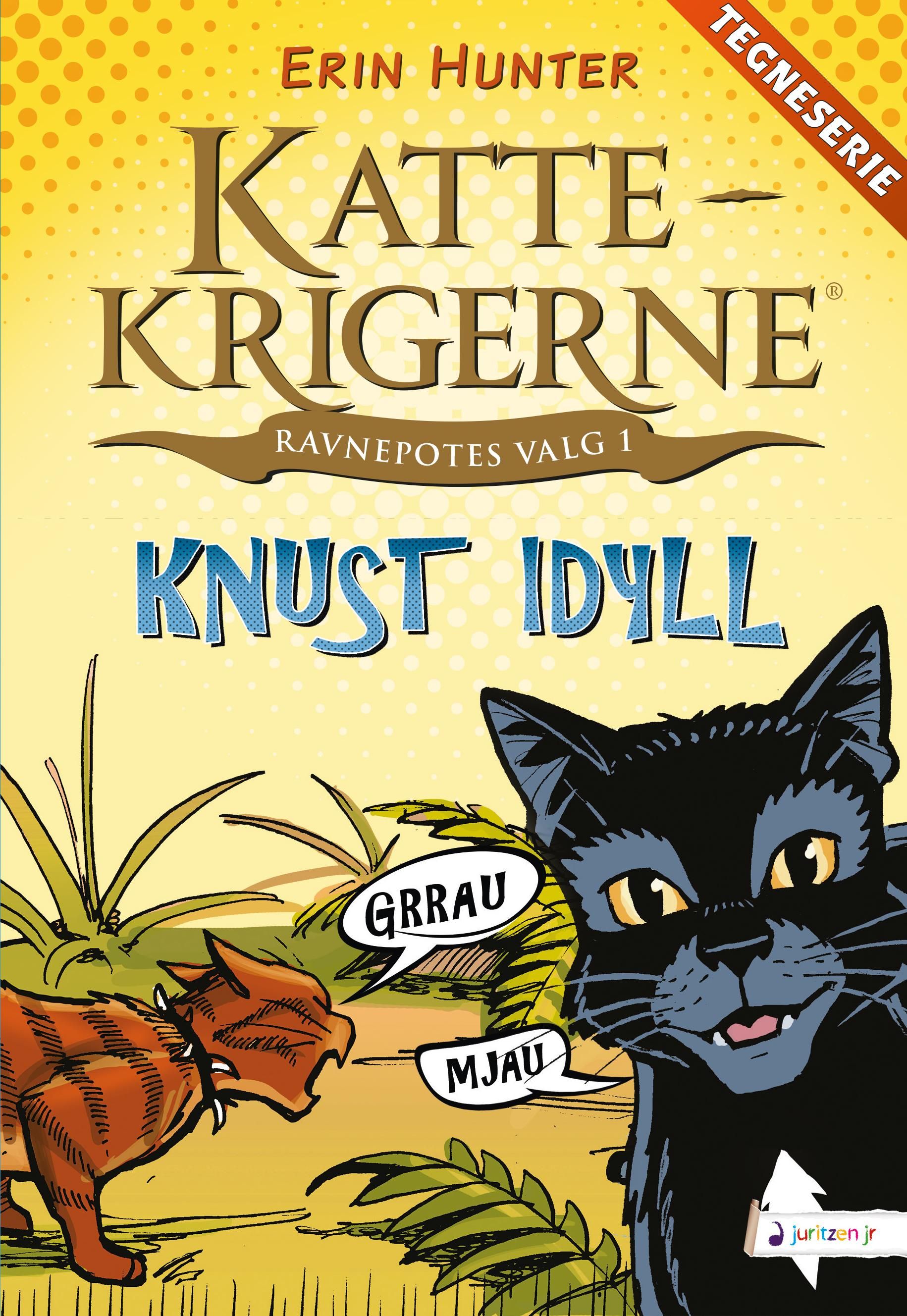 "Knust idyll" av Erin Hunter