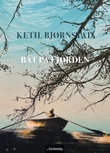 "Båt på fjorden - dikt" av Ketil Bjørnstad