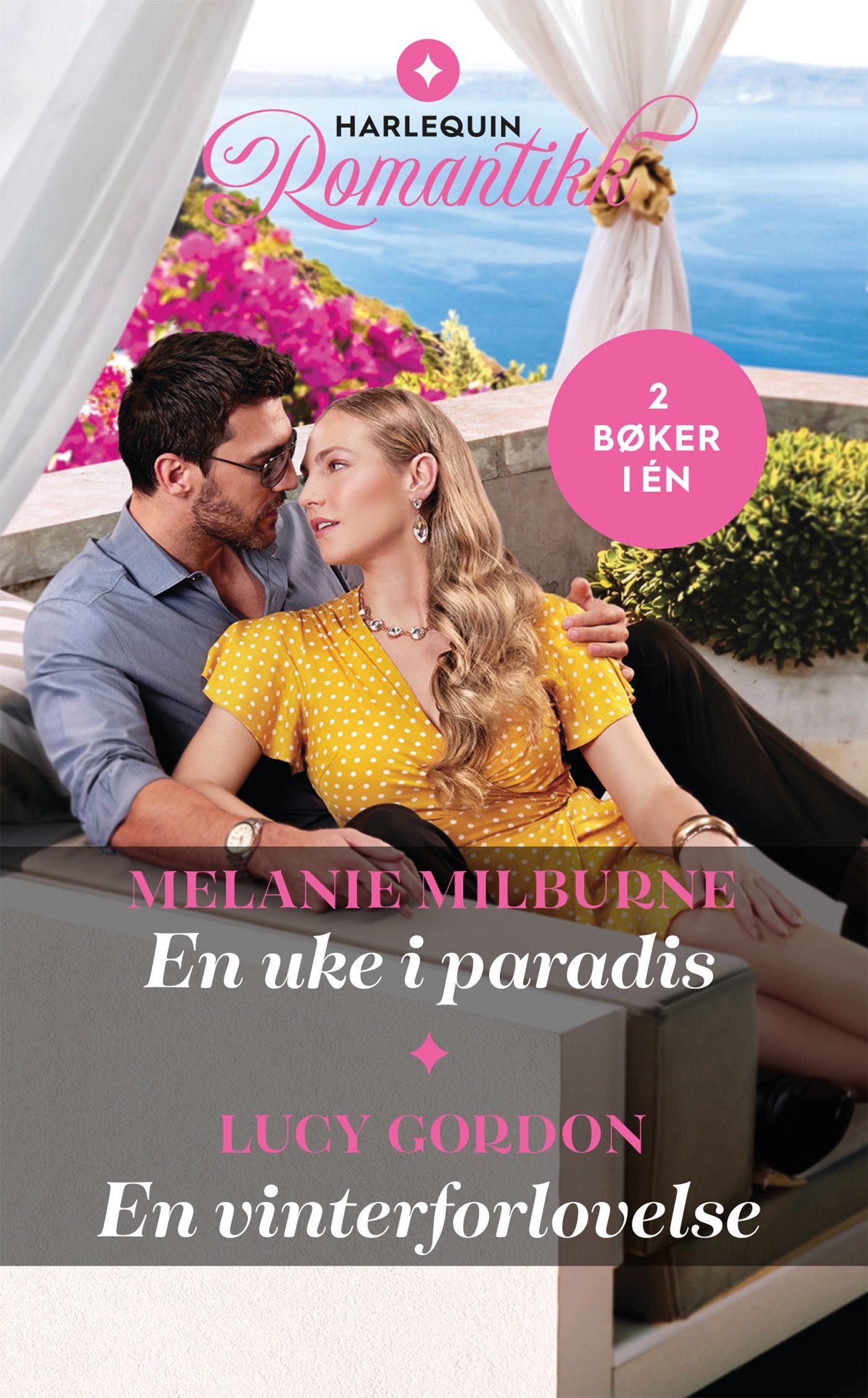 "En uke i paradis ;  En vinterforlovelse" av Melanie Milburne