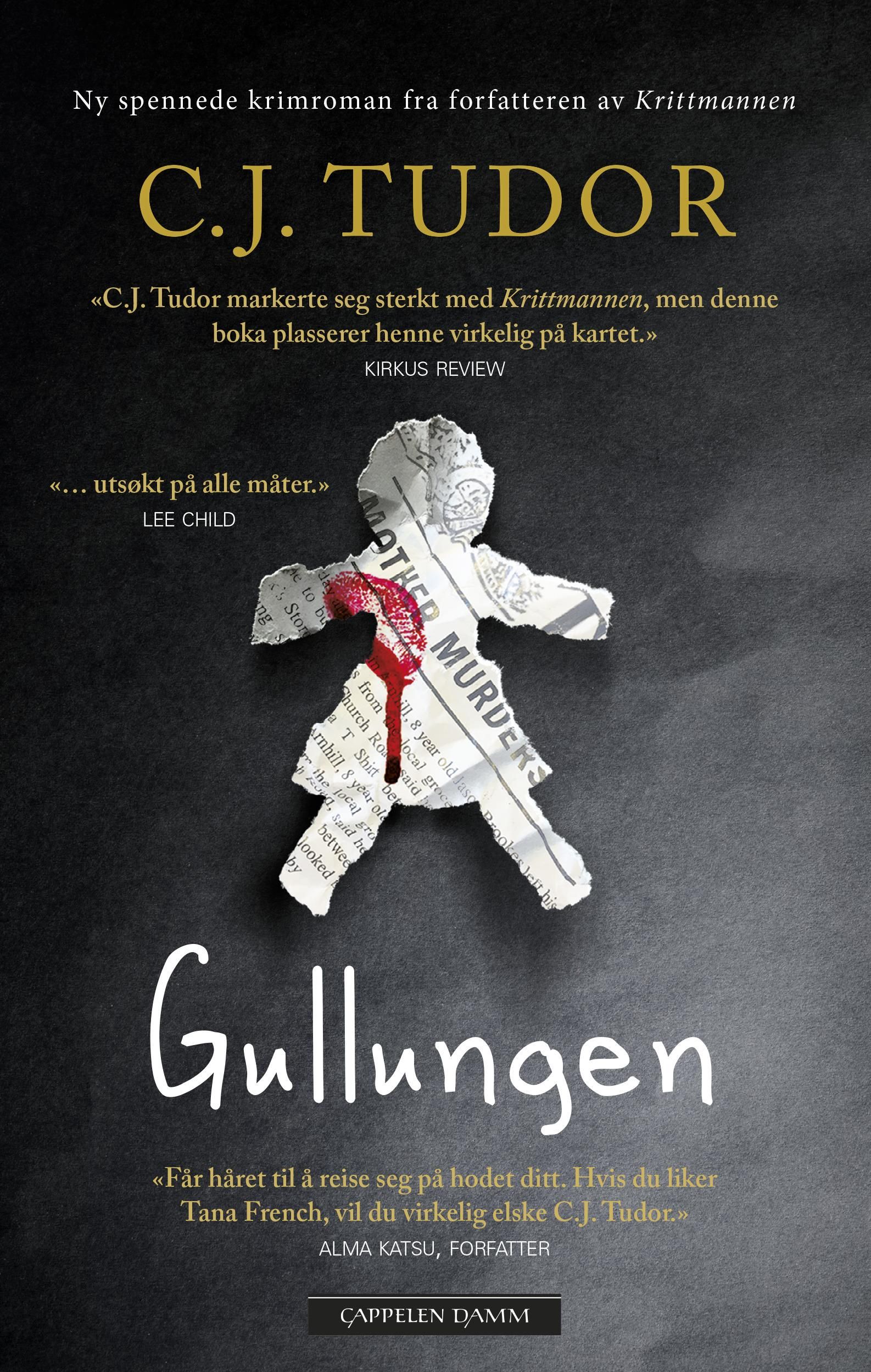 "Gullungen" av C.J. Tudor