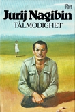 "Tålmodighet" av Jurij Markovic Nagibin
