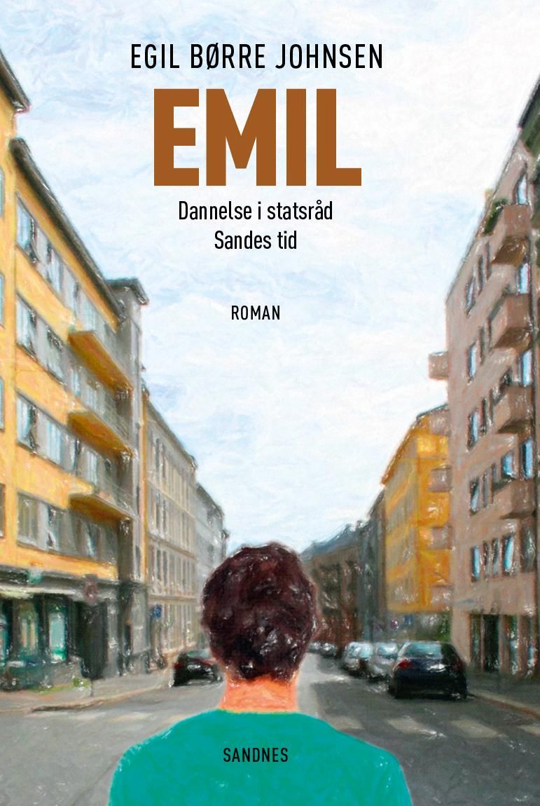 "Emil - dannelse i statsråd Sandes tid" av Egil Børre Johnsen