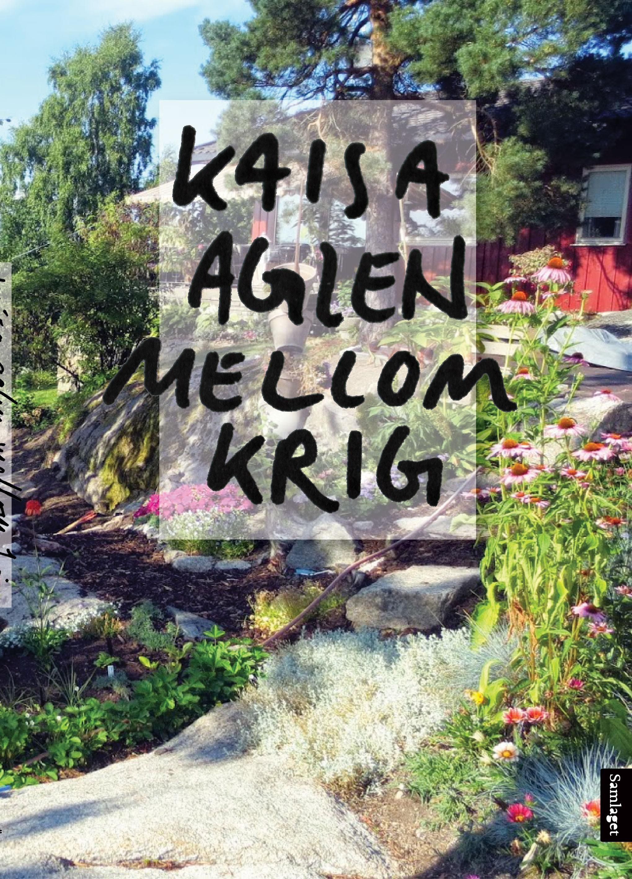 "Mellom krig" av Kaisa Aglen