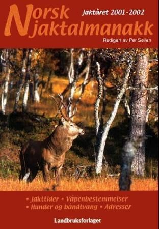 "Norsk jaktalmanakk - jaktåret 2001-2002" av Per Søilen