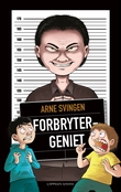 "Forbrytergeniet" av Arne Svingen