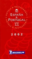 "España & Portugal 2002 - selección de hoteles y restaurantes = seleccão de hotéis e restaurantes = sélection d'hôtels et de restaurants = selezione di alberghi e ristorante = Auswahl an Hotels und Restaurants" 