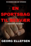 "En sportsbag til besvær" av Georg Ellefsen