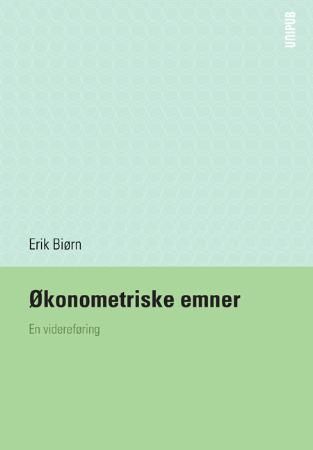 "Økonometriske emner - en videreføring" av Erik Biørn