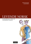 "Levende norsk - en innføringsbok i norsk for utenlandske studenter" av Inger Egebakken