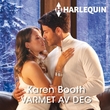 "Varmet av deg" av Karen Booth