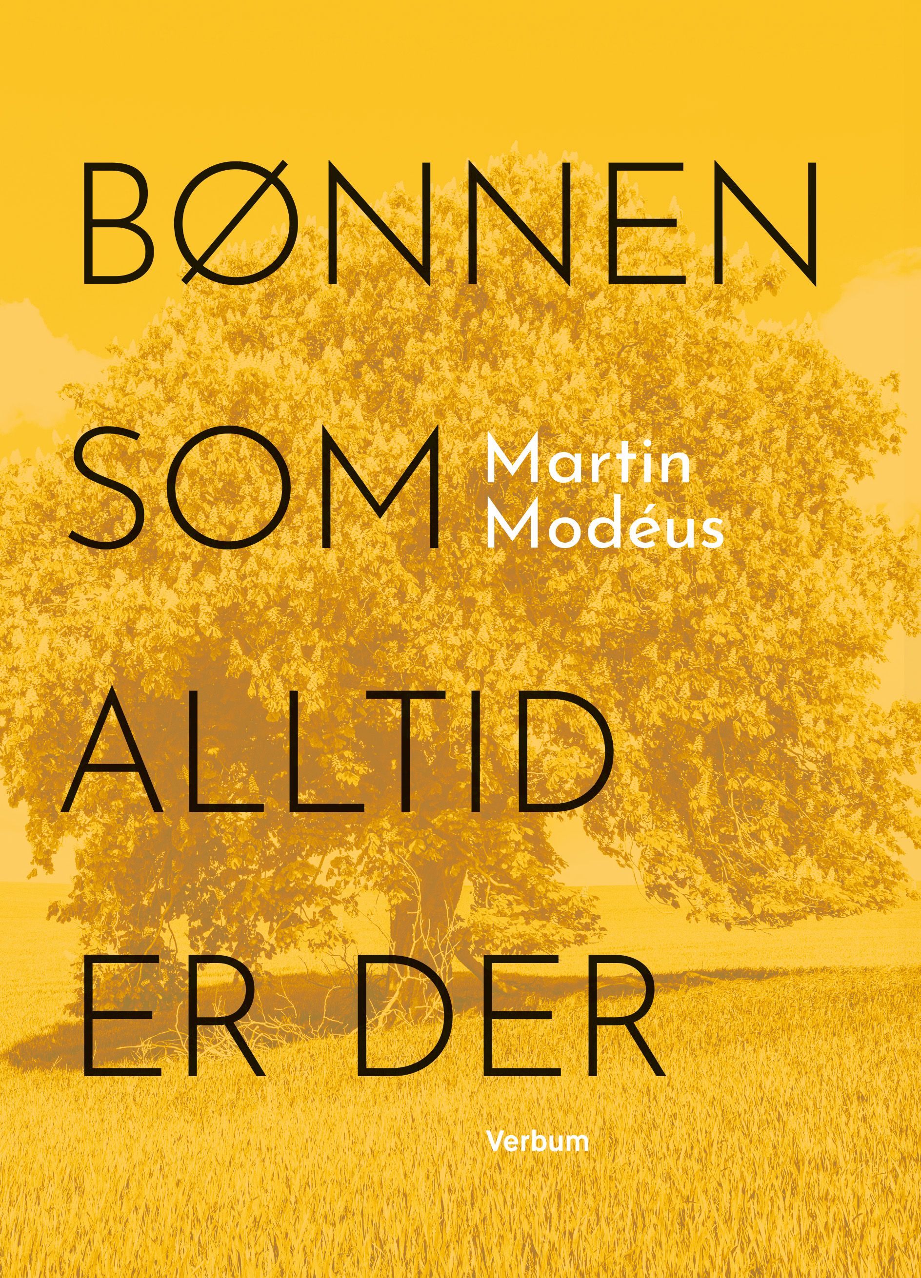 "Bønnen som alltid er der" av Martin Modéus