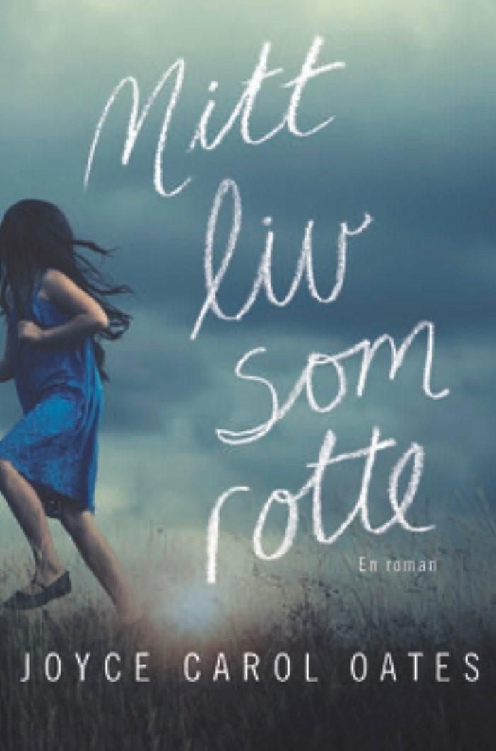 "Mitt liv som rotte" av Joyce Carol Oates