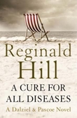 "A cure for all diseases" av Reginald Hill