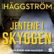 "Jentene i skyggen" av Simon Häggström