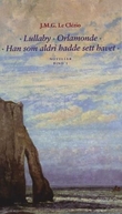 Omslagsbilde av Lullaby ; Orlamonde ; Han som aldri hadde sett havet