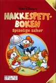 "Hakkespettboken - 6 : Spiselige saker" av Jean-Pierre Bernier