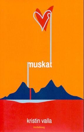 "Muskat - roman" av Kristin Valla